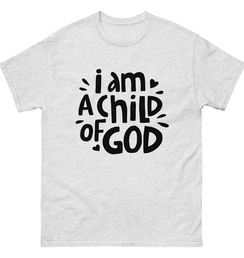 I am a child of god - Men's classic tee
